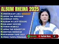 RHEINA FULL ALBUM TERBAIK - PERCERAIAN LARA - GORESAN CINTA - LAGU POP MELAYU TERBARU 2025