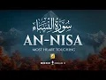 Download Lagu Surah An-Nisa Full (سورة النسآء) HEART TOUCHING QURAN RECITATION | Zikrullah TV