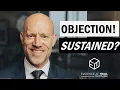 Objection SUSTAINED Lack of Foundation Quick Fix