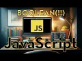JavaScript 15 - How to convert any variable to a Boolean
