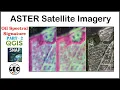 ASTER Satellite Imagery QGIS Oil Spectral Signature Part 2