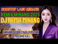 Download Lagu Remix minang terbaru 2025 teman santai dengan segala suasana