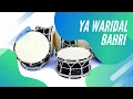 Download Lagu Ya waridal bahri