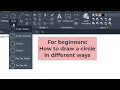 For beginners How to draw a circle in Autocad