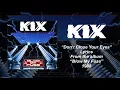 Kix - Don't Close Your Eyes (Lyrics) HQ Audio