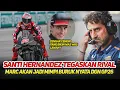 Lagu MIMPI BURUK PARA RIVAL❗SANTI HERNANDEZ TANPA RAGU SEBUT MARC MARQUEZ AKAN JAUH SANGAT MENGERIKAN🔥