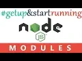 4 Node js Modules Execute one file s code from another Create multiple program files