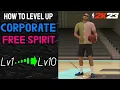HOW TO LEVEL UP IN CORPORATE FREE SPIRIT IN NBA 2K23