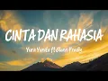 Cinta Dan Rahasia - Yura Yunita Ft Glenn Fredly | Lirik Lagu