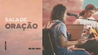 Sala de oração 08/05/25 (Turno Completo) |  UPPERROOM
