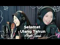 Download Lagu SELAMAT ULANG TAHUN (Bima Tarore)_COVER BY ANYLE TIWA