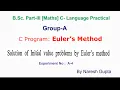 Euler s Method in C Solution of Initial value Problems by Euler s Method