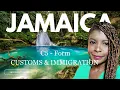 JAMAICAN CUSTOMS and IMMIGRATION C-5 Form NO FEE Jamaica C-5 Form