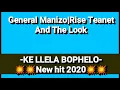 Download Lagu General manizo_Ke llela bophelo New hit💥2020 ft. RISE TEANET(Richie\u0026C-boy teanet) xBAD COMPANY