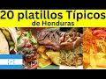 The 20 Best Traditional Dishes of Honduras
