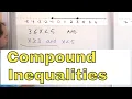 14 - Solving Graphing Compound Inequalities in Algebra Part 1