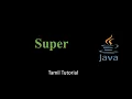 Super Keyword Java Tutorial