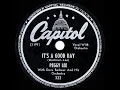 1947 HITS ARCHIVE: It’s A Good Day - Peggy Lee