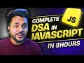 Complete DSA in JavaScript in 8 hours DSA in JS