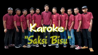 Download SAKSI BISU ( KAROKE ) Versi - KS PUTRA - TEAM OBRET #ksp #karaoke #karoke #saksibisu MP3