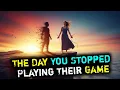 Download Lagu The Day You Stopped Playing Their Game - You Changed The Rules | Narcissism 