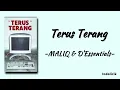MALIQ & D'Essentials - Terus Terang | Lirik Lagu