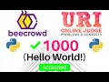 Beecrowd 1000 Hello World Problem Solution in Python URI Online Judge