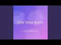 Lagu Cinta Tanpa Waktu