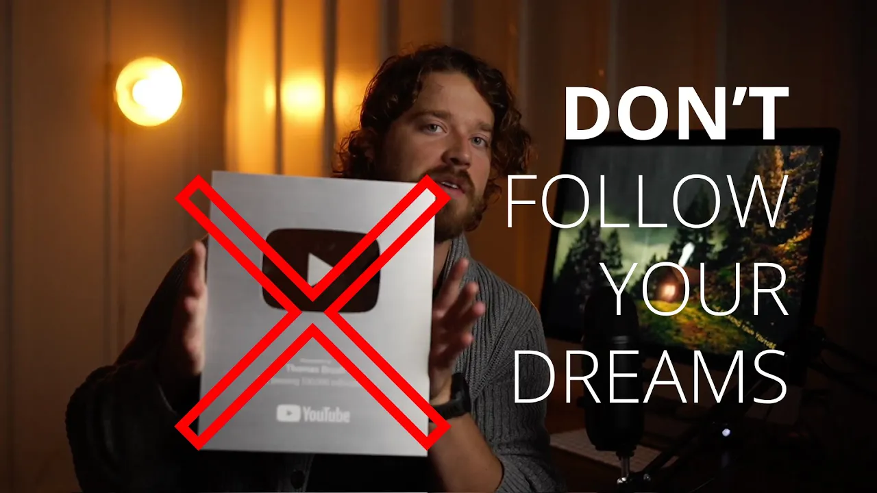 Don't follow your dreams (it's a scam)!