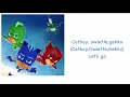 Download Lagu Pj masks-Theme song (lyrics)