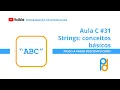 C Programming Language Lesson 31 - Strings basic concepts
