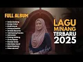 Download Lagu FULL ALBUM MINANG 2025 – VIRAL, TRENDING, NONSTOP TERBARU #laguminang #musikviral #laguterbaru