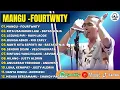 Lagu FOURTWNTY - MANGU - KITA USAHAKAN LAGI - BATAS SENJA FULL ALBUM  TERPOPULER 2025 || LAGU POP 2025