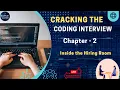 Cracking the Coding Interview - Chapter 2 Inside the Hiring Room