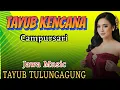 Download Lagu TAYUB KENCANA CAMPURSARI VIRAL- TAYUB TULUNGAGUNG_ LAGU JAWA ASLI
