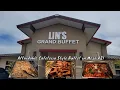 Lin s Grand Buffet - Cafeteria Style Buffet Experience