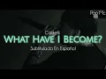 Caskets - What Have I Become? [Subtitulada en Español]