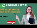 Selenium Getter Method Initialize WebDriver Like a Pro