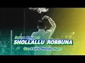 Download Lagu Sedoyo Monggo - SHOLLALLAHU ROBBUNA - Gus Aflakha ft Jagad Sholawat Mangkunegara