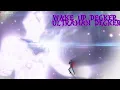 Download Lagu [WAKE UP DECKER] || Ultraman Decker Edit. 🎶💜