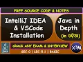 Java Odia IntelliJ IDEA VSCode Installation SEC 0 LEC 5 1