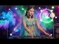 Lagu Bole Chudiyan Dj Remix 2026  #djsong