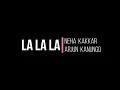 La La La | Dance Choreography | Neha Kakkar ft. Arjun Kanungo