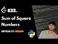 Sum of Square Numbers LeetCode 633 Theory Python