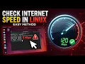 How to Check Internet Speed in Linux Easy Method