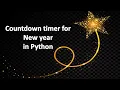 How to make New year Countdown in Python