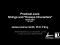 Practical Java Escape Characters