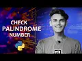 Check Palindrome Number in Python Palindrome Program in Python Palindrome in Python