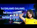 Download Lagu DJ DALAMO DALAMO full bass DJ tik tok terbaru 2022