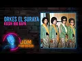 Download Lagu Orkes El Suraya - Kasih Ibu Bapa (Official Karaoke Video)